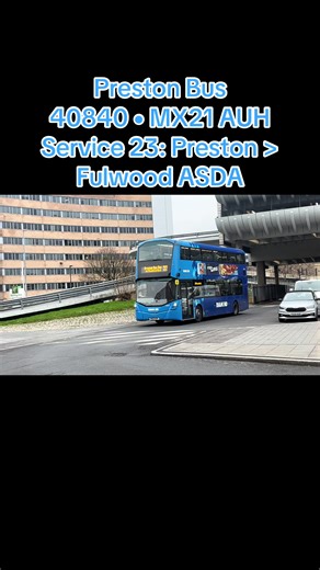 Preston Bus 40840 MX21 AUH Service 23: Preston > Fulwood ASDA (via Sharoe Green) 29/12/2025 Filmed with @Yorkshire_Transport @joe.28636 @Skye_ YN65XET #Bus #Train #fyp #4u #foryoupage