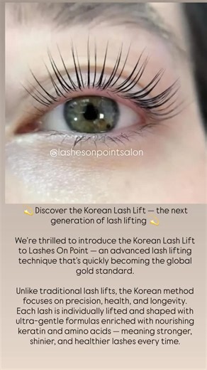  Discover the Korean Lash Lift — the next generation of lash lifting...