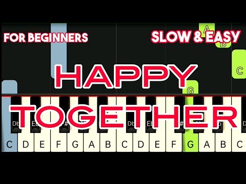 THE TURTLES - HAPPY TOGETHER | SLOW & EASY PIANO TUTORIAL