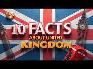 The UK Like You’ve Never Seen It Before: 10 Fascinating Facts! l Learn About British Culture #uk