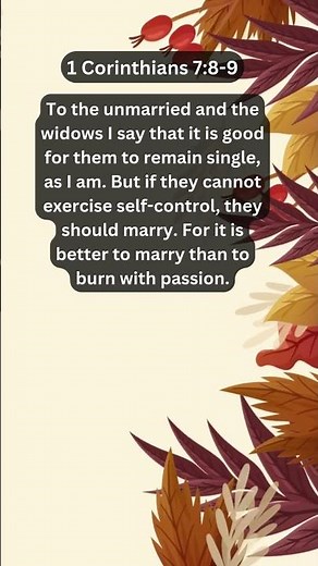 Journey of faith and spiritual growth | 1 Corinthians 7:8-9 Daily Bible Verse