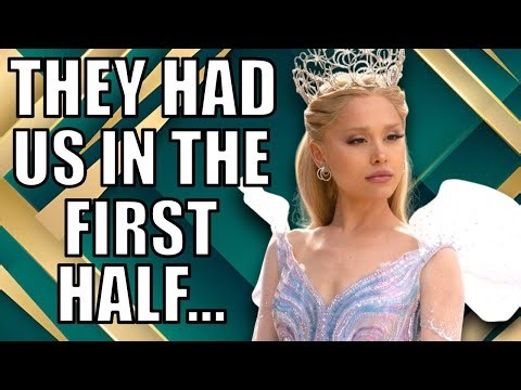 Wicked For Good Was Surprisingly DISAPPOINTING