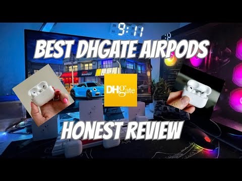 I FOUND THE BEST DHGATE AIRPODS!!! (Honest review + Links)