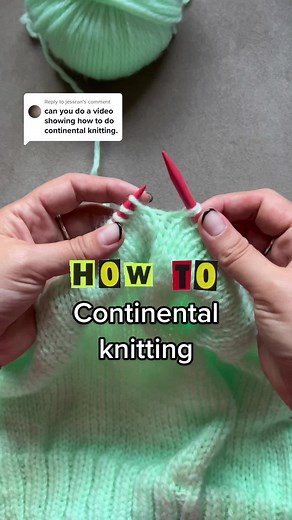 Replying to @jessran How to knit in continental style🧶 This knitting style has its perks (speed being the first one!), but if you, as lots of ppl, learned to knit in English style, it’ll take practice and it’s totally fine if you’re slower or can’t adapt! Remember knitting should be enjoyable so don’t beat yourself up if at first you don’t succeed! #knit #knittok #knittersoftiktok #continentalknitting #englishknitting #howtoknit #knitter #knitting #knitters #knittutorial #knittingtutorial