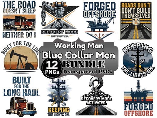 Working Man PNG Bundle 12 Designs, Blue Collar Men Sublimation, Trucker Pipeline Offshore Oil Rig Lineman Wrecker Driver Construction PNG - Etsy