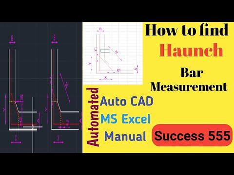 Haunch bar Calculation Formula | Manual | Excel Automated | Auto cad | Success 555 Civil Engineer