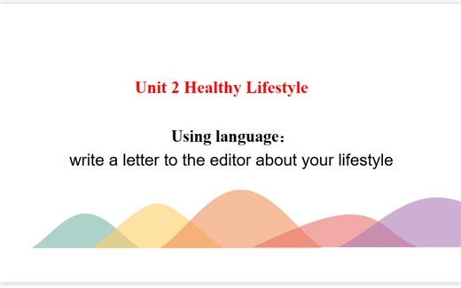 选修三 Unit 2写作课