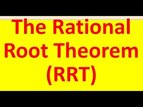 The Rational Root Theorem