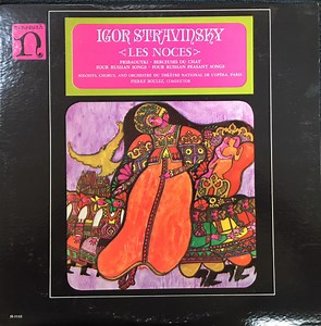 Igor Stravinsky / Orchestre Du Théâtre National De L'Opéra, Paris / Pierre Boulez - Les Noces
