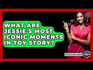 What Are Jessie's Most Iconic Moments In Toy Story? - The Animation Reel