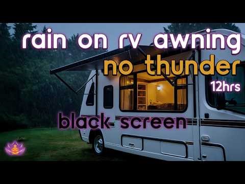 [Black Screen] Sheltered Under RV Awning | Rain on RV Awning – No Thunder | Sleep Rain Sounds