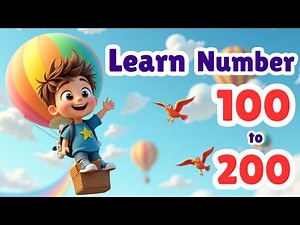 Learn to Count Numbers 100-200