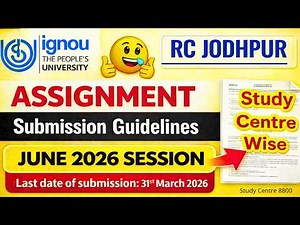 IGNOU Assignment Submit कैसे करें? June 2026 Session | IGNOU June 2026 Assignment Submit Guidelines