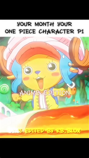 your month your one piece character P1 🔥 (anime edition) #edit #trend #onepiece #anime