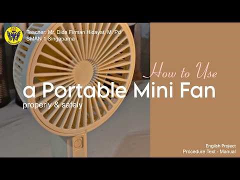 A User Guide on How to Use a Portable Mini Fan Properly & Safely - English Project Procedure Text