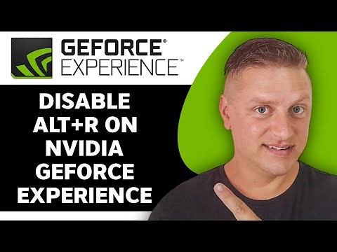 How to Disable Alt+R on Nvidia GeForce Experience | Nvidia GeForce Tutorial 2026
