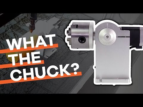 AP Lazer Workshop | Using the Chuck Rotary