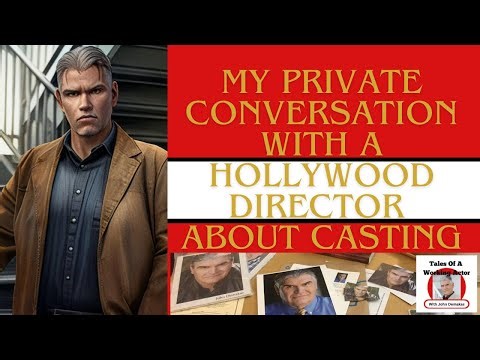 Ep 5 My Private Conversation with a Hollywood Director About Casting