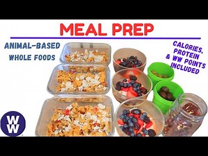 *NEW* MEAL PREP FOR A BUSY WORK WEEK | ANIMAL-BASED | WHOLE FOODS | WEIGHT WATCHERS