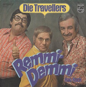 Die Travellers - Remmi-Demmi