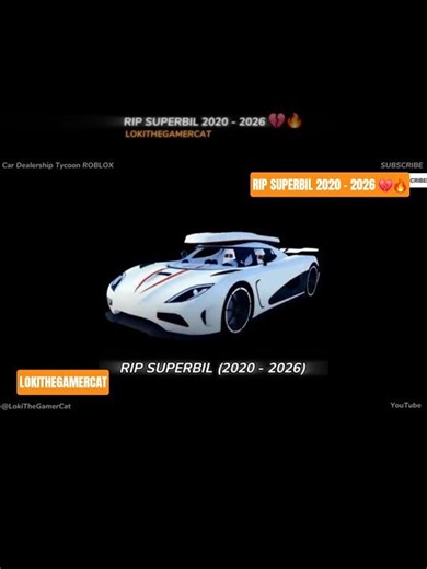 RIP Superbil 2020 - 2026 💔🔥 #roblox #cardealershiptycoon #youtubeshorts #shortsfeed #cdt #koenigsegg