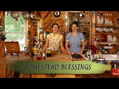Homestead Blessings: The Art of Soap Making (2009) | The West Ladies