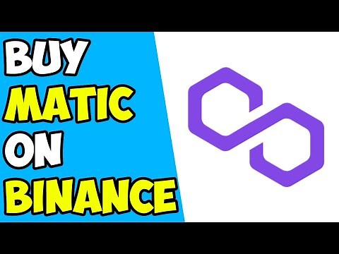 How to Buy Polygon (MATIC) on Binance for Beginners