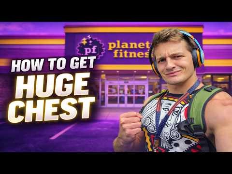 How to Hit Chest at Planet Fitness