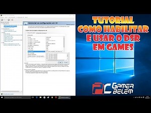 Tutorial como configurar e usar Dynamic Super Resolution (DSR) nos games