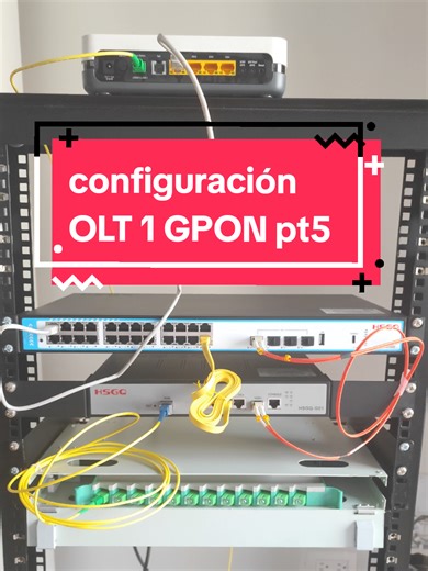 Configuración de OLT 1 GPON HSGQ