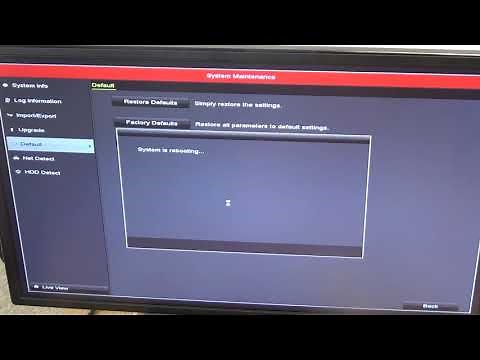How to Perform a Factory Reset on Hikvision / HiWatch DVRs & NVRs