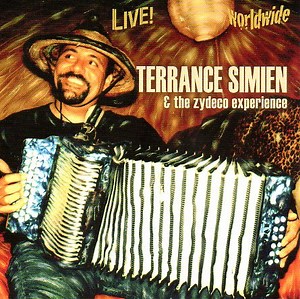 Terrance Simien And The Zydeco Experience - Live! Worldwide