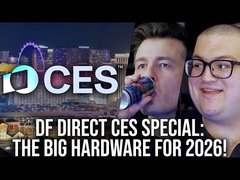 DF Direct Weekly #246: The BIG CES Special - Hardware Highlights, Crimson Desert, Intel, Nvidia, AMD