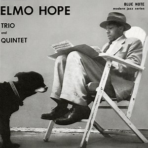 Elmo Hope - Trio And Quintet