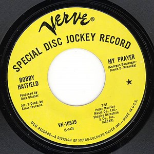 Bobby Hatfield - My Prayer / I Wish I Didn't Love You So
