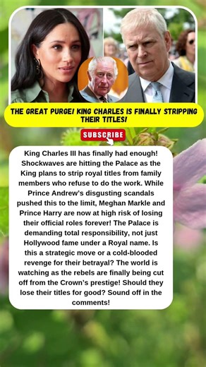 TITLES STRIPPED! CHARLES KICKS OUT MEGHAN & ANDREW?! 👑🚫 #MeghanMarkle #PrinceAndrew #RoyalNews