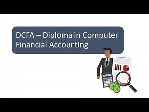 DCFA - Diploma in Computer Financial Accounting | Course Overview | Acme Collins School