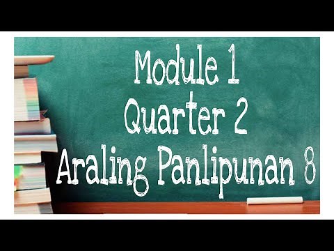 Module 1| Quarter 2| Araling Panlipunan 8