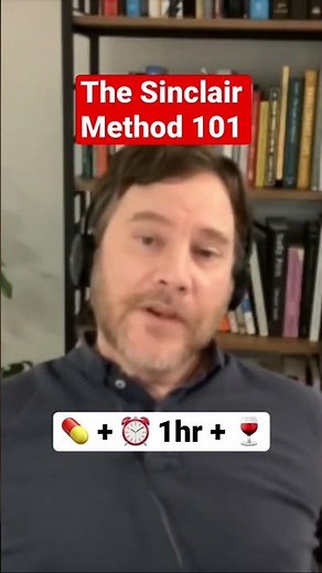The Sinclair Method 101 💊🍷 | Naltrexone for Alcoholism Explained