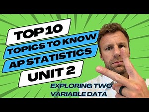 Top 10 Tips for AP Statistics Unit 2 Exploring Two Variable Data