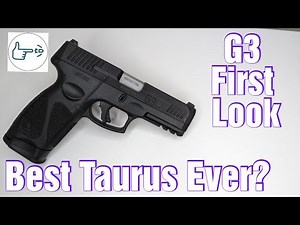 Taurus G3 First Look