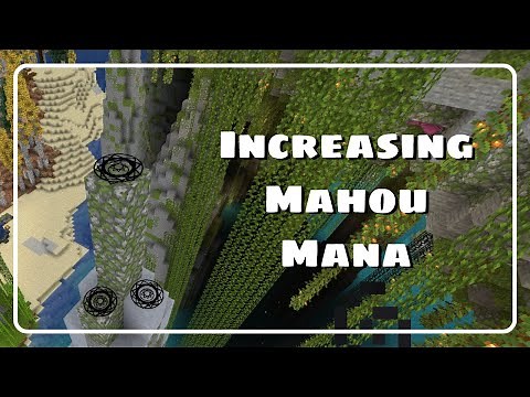 How to increase your mana in Mahou Tsukia - ATM10 - 1.21.1