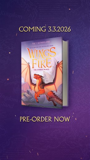 If your reader flew through the Wings of Fire series, good news, Hybrid Prince is ready to keep the momentum going 🐉 📙 Wings of Fire # 16: The Hybrid Prince by Tui T. Sutherland is arriving 3/3 | Scholastic
