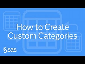 SAS Demo | How to Create Custom Categories for Date, Measure, and Category Data