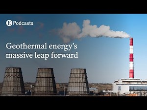 Geothermal energy’s massive leap forward