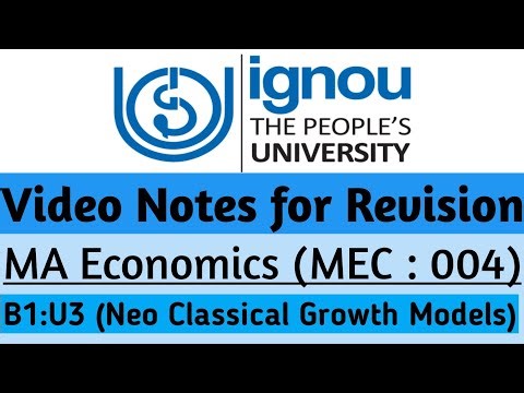Neo-Classical Growth Model Explained: Solow Framework | IGNOU MEC/MECE Exam Power Notes