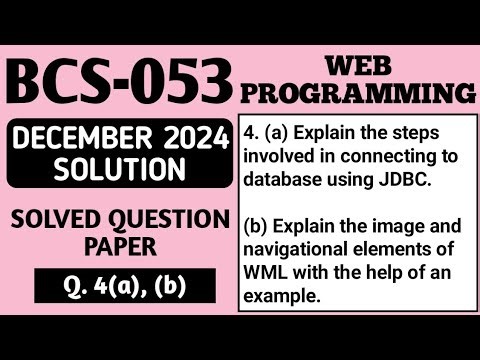 P4- 4(a), (b) | BCS 053 Dec 2024 Solution | BCS53 Solved Question Paper | BCS053 Important Questions