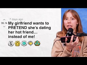 My girlfriend wants to PRETEND she’s dating her hot friend… instead of me! | Reddit Stories