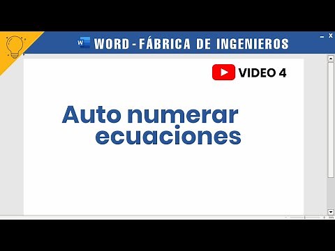Auto numerar ecuaciones |Word 4| 💡Fábrica de Ingenieros