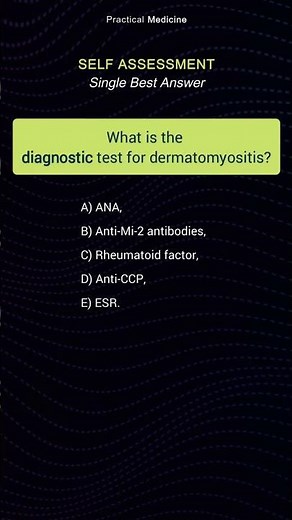 [Self Assessment] Dermatomyositis #selfassessment #OSCE #dermatomyositis #diagnostictest